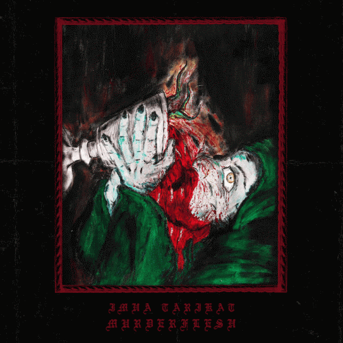 Imha Tarikat : Murderflesh